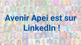 Avenir Apei lance son LinkedIn !